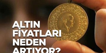 Altın Fiyatları Neden Artıyor?