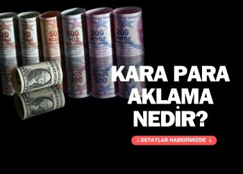 Kara Para Aklama Nedir?