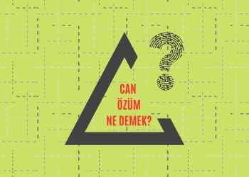 Can özüm ne demek?