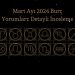 Mart Ayı 2024 Burç Yorumları: Detaylı İnceleme